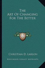 The Art of Changing for the Better