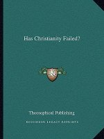 Has Christianity Failed?