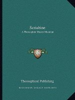 Scriabine: A Theosophist Master Musician