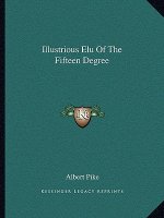 Illustrious Elu of the Fifteen Degree
