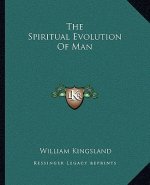 The Spiritual Evolution of Man