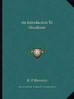 An Introduction to Occultism
