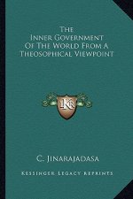 The Inner Government of the World from a Theosophical Viewpoint