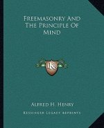 Freemasonry and the Principle of Mind