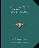 On the Manner of Spiritual Communication