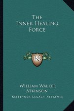 The Inner Healing Force