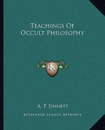 Teachings of Occult Philosophy