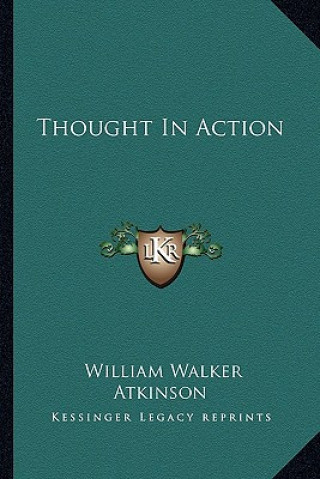 Thought in Action