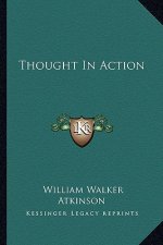 Thought in Action