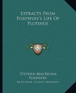 Extracts from Porphyry's Life of Plotinus