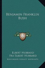 Benjamin Franklin Bush