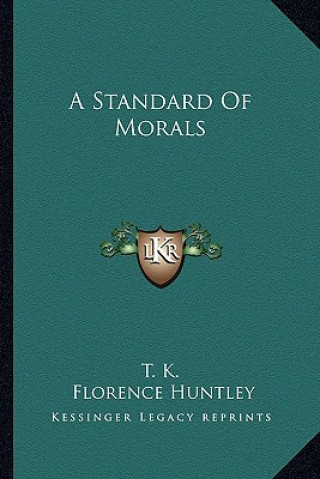 A Standard of Morals