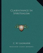 Clairvoyance in Spiritualism