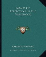 Means of Perfection in the Priesthood