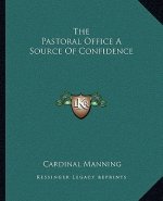 The Pastoral Office A Source Of Confidence