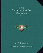 The Threshold of Nirvana