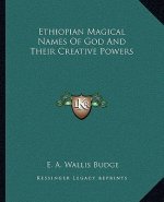 Ethiopian Magical Names of God and Their Creative Powers