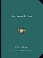 Clairvoyance in Space