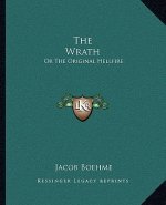 The Wrath: Or the Original Hellfire
