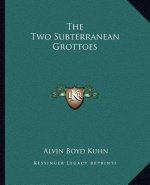 The Two Subterranean Grottoes