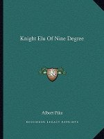 Knight Elu of Nine Degree
