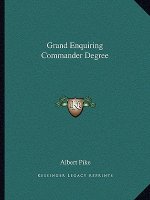 Grand Enquiring Commander Degree