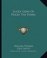 Lucky Gems of Pisces the Fishes