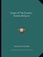 Origin of the Kushito-Semitic Religion