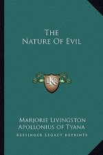 The Nature of Evil