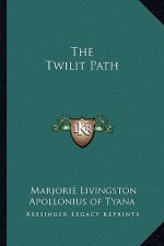 The Twilit Path