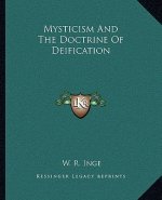 Mysticism and the Doctrine of Deification