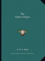 The Orphic Origins