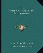 The Parsis and Christian Propaganda