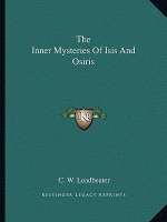 The Inner Mysteries of Isis and Osiris