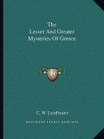 The Lesser and Greater Mysteries of Greece