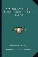 Symbolism of the Naked Truth in the Tarot