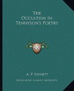 The Occultism in Tennyson's Poetry