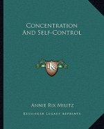 Concentration and Self-Control