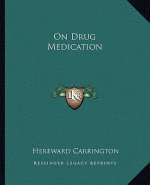 On Drug Medication