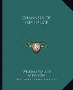 Channels of Influence
