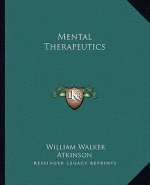 Mental Therapeutics