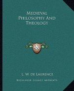 Medieval Philosophy and Theology