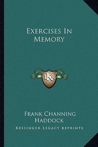Exercises in Memory