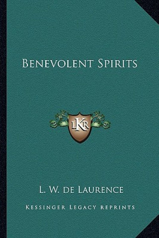 Benevolent Spirits