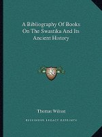 A Bibliography of Books on the Swastika and Its Ancient History