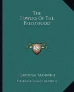 The Powers of the Priesthood