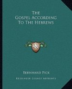 The Gospel According to the Hebrews