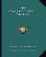 The Power of Cheerful Thinking