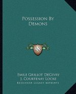 Possession By Demons