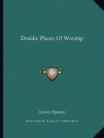 Druidic Places of Worship